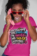 The Dream is Free, The Hustla is Sold Separately - Short Sleeve T-Shirt